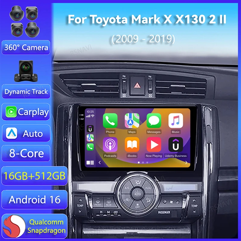 Android 16 Carplay Auto GPS For Toyota Mark X X130 2 II 2009 - 2019 Car Radio Multimedia Player Video 360 Camera BT 2Din Stereo