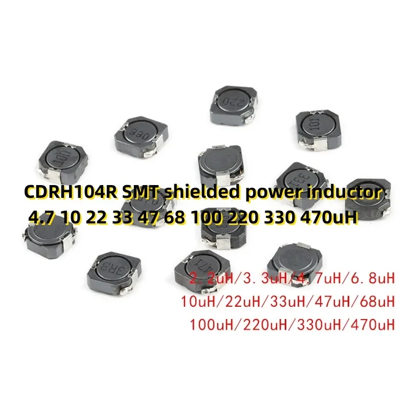 

10PCS CDRH104R SMT shielded power inductor 4.7 10 22 33 47 68 100 220 330 470uH