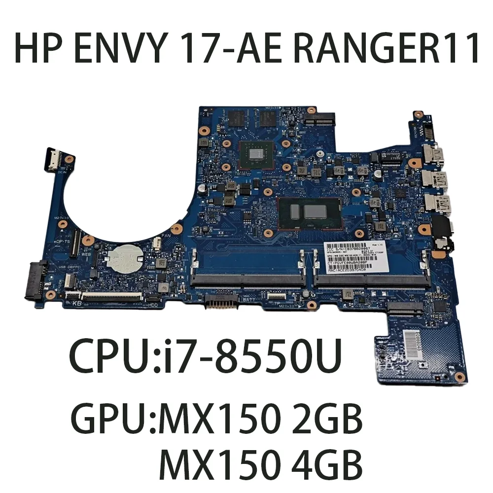 For HP ENVY 17-AE RANGER11 Laptop Motherboard With CPU:i7-8550U GPU:MX150 2GB/4GB  940820-601