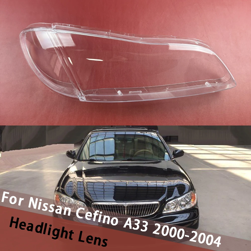 

For Nissan Cefino A33 2000~2004 Transparent Lampshade Headlight Shade Cover Headlamp Shell Plexiglass Replace Original Lens