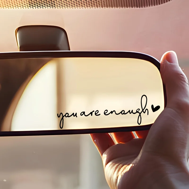 Autocollant inspirant You Are Enough" pour rétroviseur de voiture, autocollant auto-adhésif d'affirmation positive pour femmes, motos