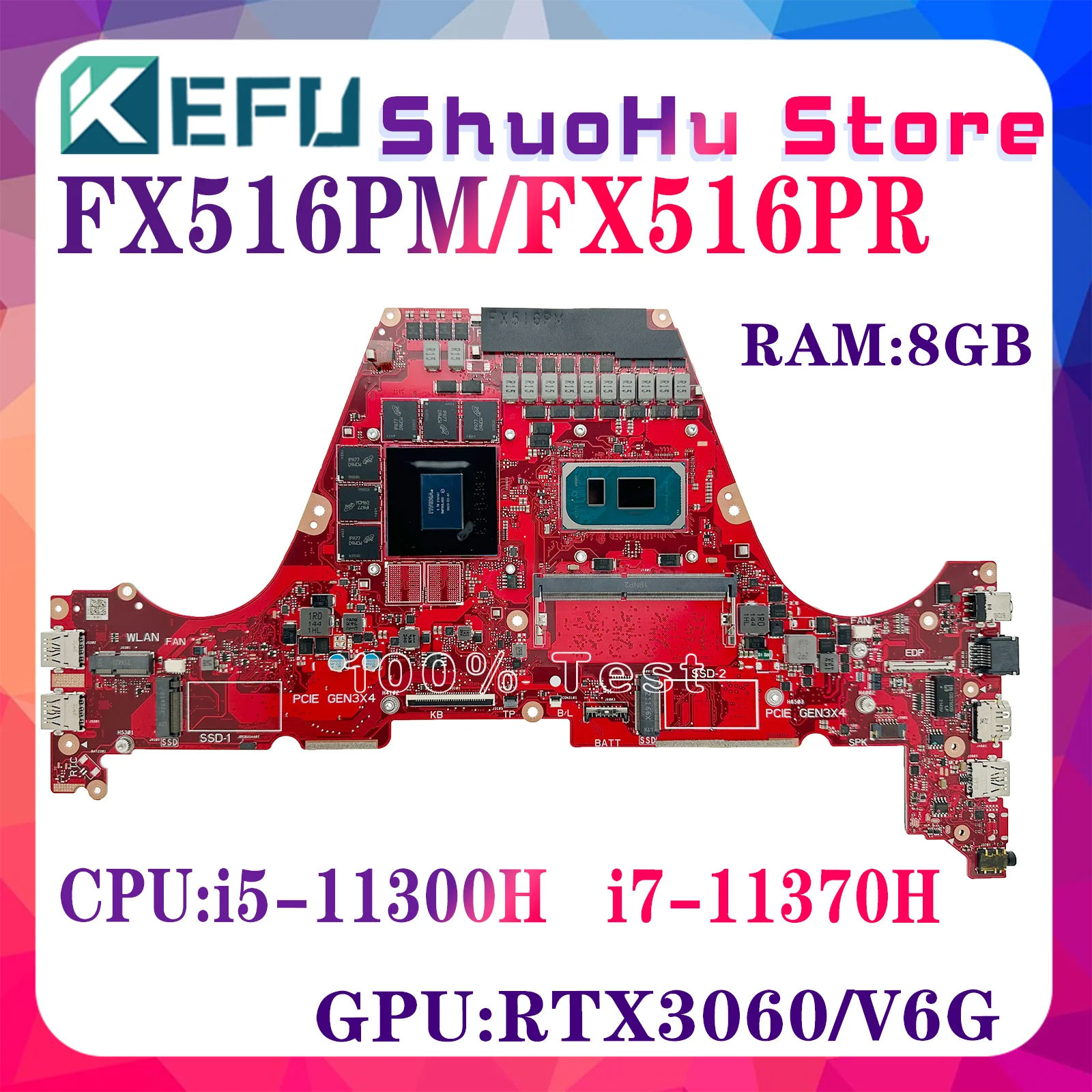 KEFU FX516PC Mainboard For ASUS FX516PR FX516PM FX516PE Laptop Motherboard I5-11300H I7-11370H 8GB-RAM RTX3050/3050Ti RTX3060-6G