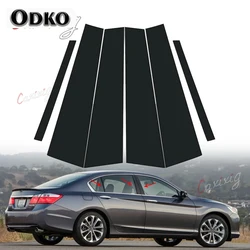 6Pcs Car Side Window Door Pillar Trim Posts Sticker Gloss Black Decoration Cover for Honda Accord Sedan 2013 2014 2015 2016 2017