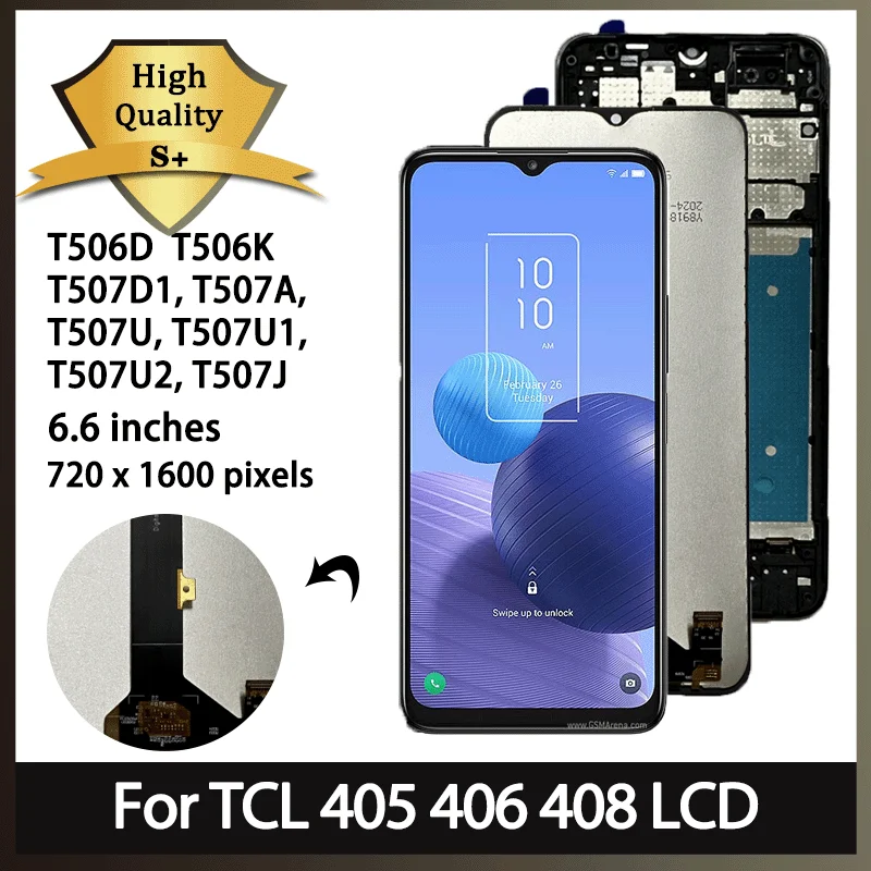 Pantalla LCD de 6,6 pulgadas probada para TCL 405 406 408, Digitalizador de pantalla táctil T506D T506K T507D1, piezas de repuesto para pantalla