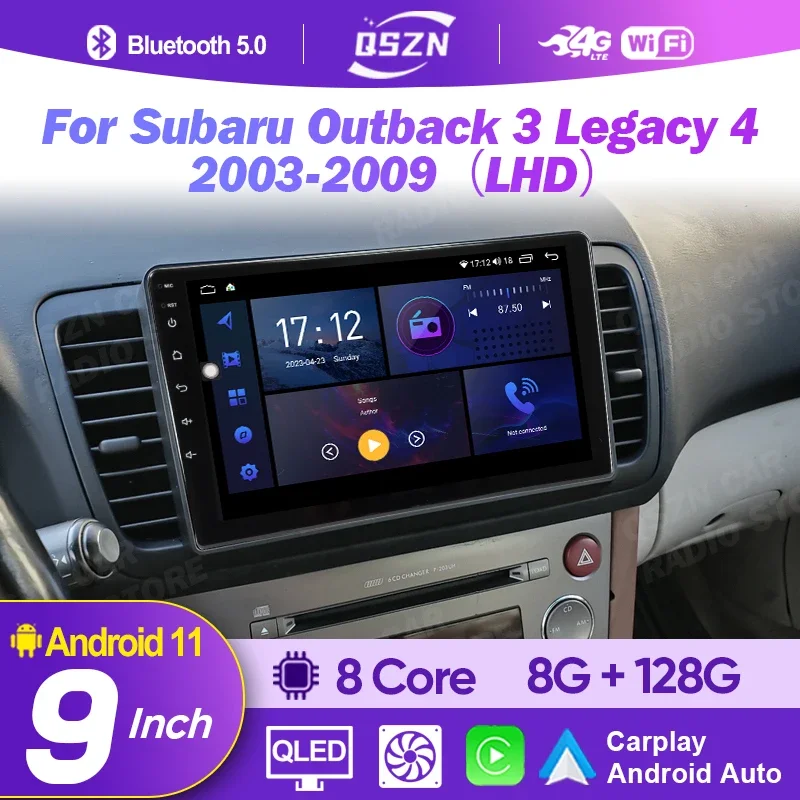 QSZN Android Radio Subaru Outback 3 Legacy 4 2003 - 2009 Left-hand Drive Carplay Auto Stereo GPS Navi Car Multimedia Player 2Din