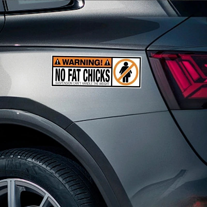 

19x6.4cm WARNING Funny No Fat Chicks Car Sticker Waterproof PVC Vinyl Decal Motorcycle Auto Exterior Styling Decor Accessories