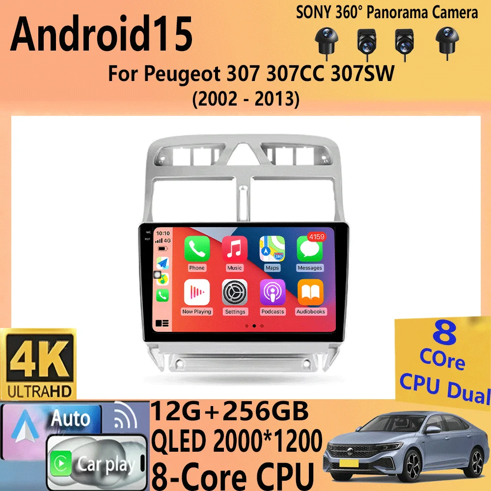 

Автомобильный радиоприемник Android 15 Carplay для Peugeot 307 307CC 307SW 2002-2013, навигация, мультимедийный плеер, стерео Wi-Fi + 4G видео, авто DVD