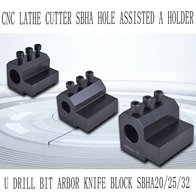 

1PCS CNC lathe cutter SBHA hole assisted a holder U drill bit arbor knife block SBHA20-20 25 32 SBHA25