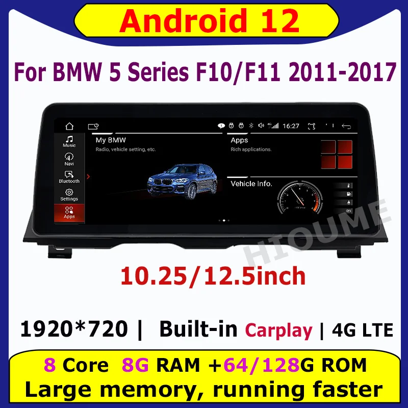 

10.25" 12.5" 8Core 8G 128G Android 12 Car Multimedia Player For BMW 520i 525i F10 F11 2011-2017 Stereo CarPlay Auto Radio Screen