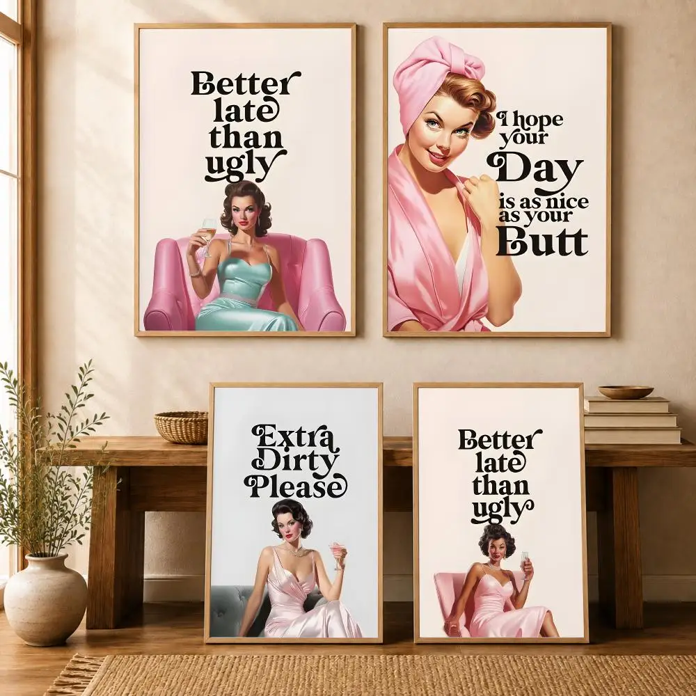 Funny Quote Girl Room Better Late Than Ugly Poster Wall Stickers Self Adhesive Painting Art Decals for Bedroom Room Home Decor