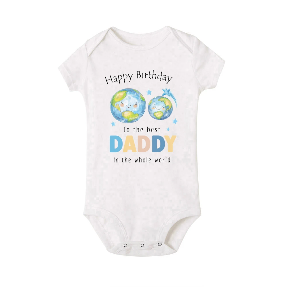 Happy Birthday To The Best Daddy in The Whole World Print Baby Romper Dad Birthday Party Infant Outfit Bodysuit Newborn Jumpsuit