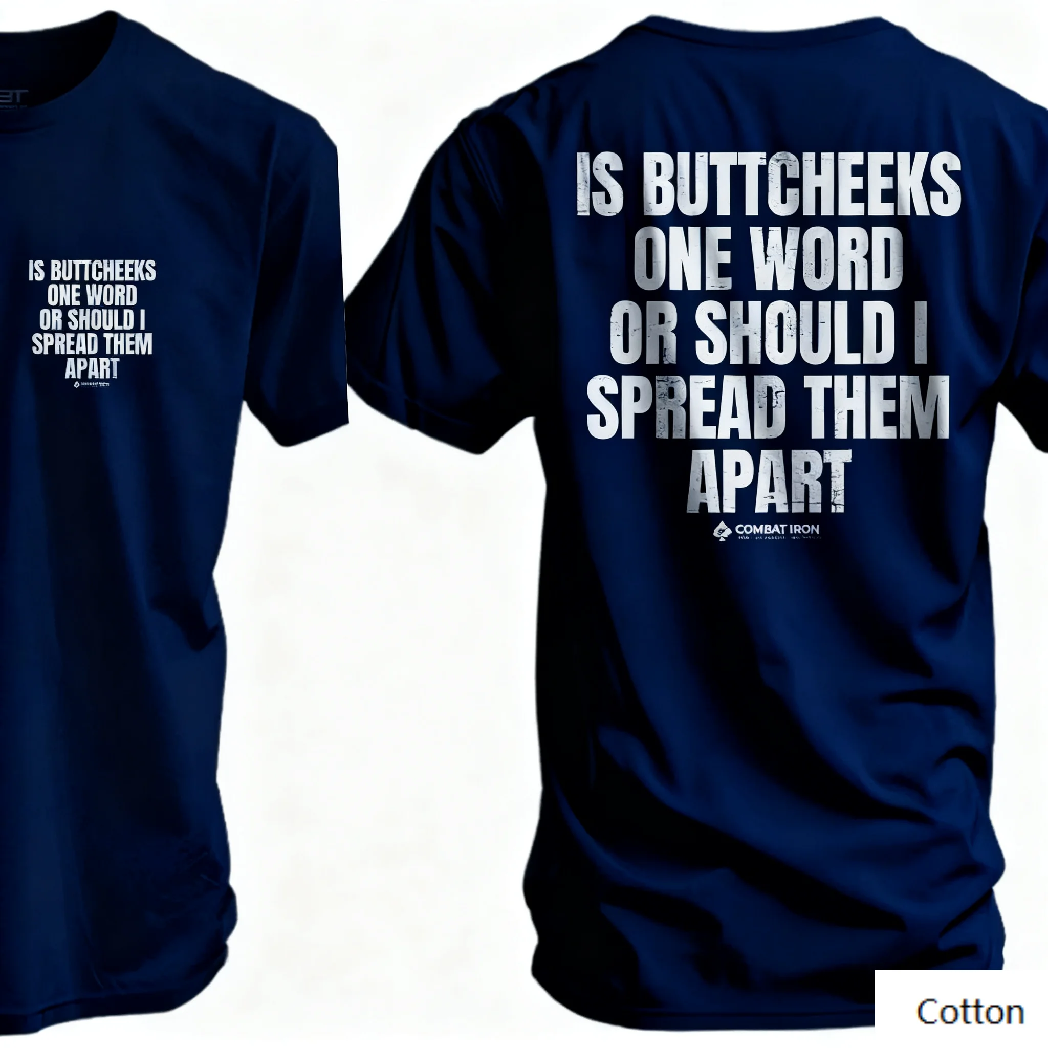 تي شيرت قطني برقبة دائرية مطبوع عليه عبارة "Witty Body Humor" عبارة "IS BUTTCHEEKS كلمة واحدة أو يجب أن أشتريهم"