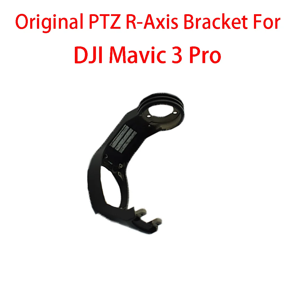 

Original DJI Mavic 3 Pro Dron Gimbal Lower Bracket Roll Arm For DJI Mavic 3 Pro Drones PTZ R-Axis Bracket Repair Parts