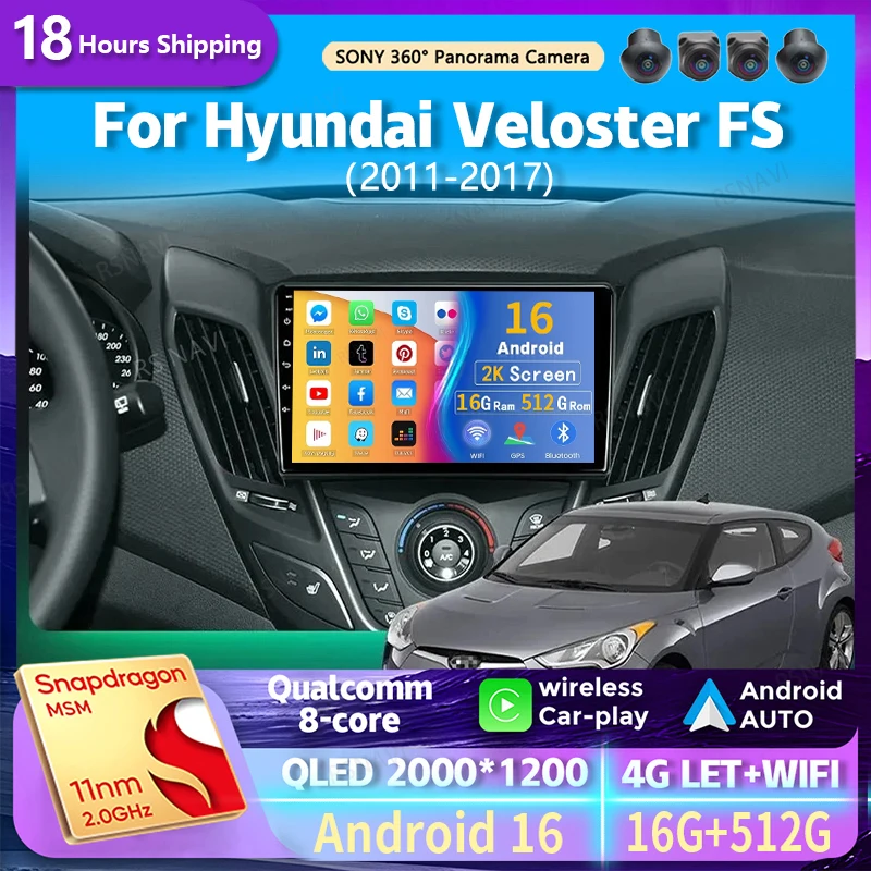 Android 16 wifi+4G Carplay BT Car Radio For Hyundai Veloster FS 2011 2012-2017 Navigation GPS Video Player Stereo Multimedia DSP