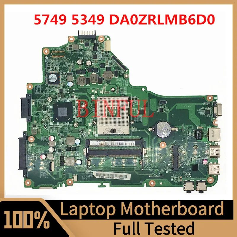 DA0ZRLMB6D0 Mainboard For Acer Aspire 5349 5749 Laptop Motherboard HM65 GMA HD3000 DDR3 100% Full Tested Working Well