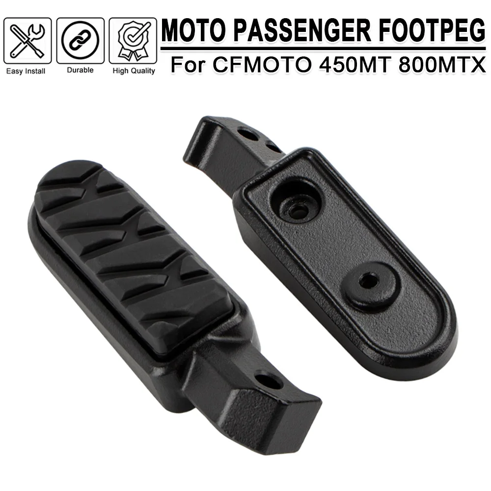 Motorcycle Accessories Rear Passenger Footpeg For CFMOTO 450MT 800MTX 450 MT 450 800MT‑X 800mtx Footrest Anti-slip Foot Pegs