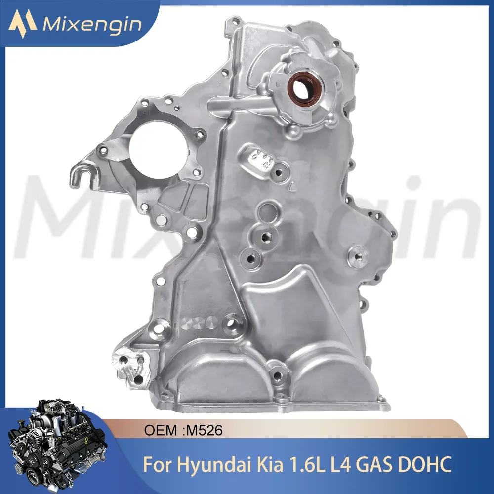 

Engine Timing Chain Oil Pump Cover Fit M526 1.6L GAS For Hyundai Veloster Elantra Sonata Tucson Kia Rio Soul Forte 1.6 2012-2022