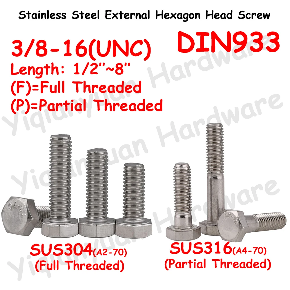 

Yiqianyuan 3/8-16 UNC DIN933 Hexagon Head Screws 304/316 Stainless Steel External Hexagon Head Bolts Full/Partial Threaded