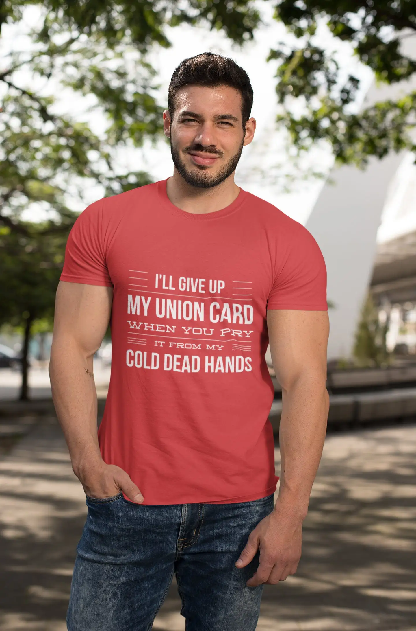 Union Forever I'll Give Up My Card When You Pry It From Cold Dead Hands T Shirt