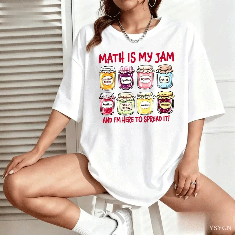 Math Is My Jam Graphic Women's Summer T-Shirt Cotton O-neck Short-sleeved Tee Casual T Shirts Oversized Tshirts Tops Streetwear