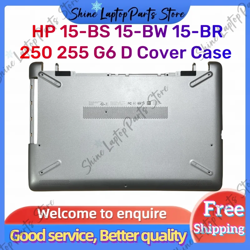 

For HP 15-BS 15-BW 15-BR 250 255 G6 D Cover Case Laptop Bottom Case
