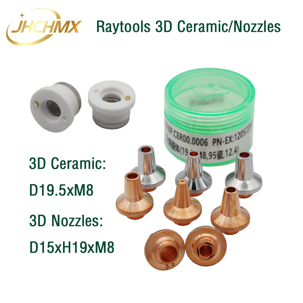 

JHCHMX 3D Laser Nozzles D15 H19 M8 0.8-5.0mm 3D Ceramic D19.5 M8 for Raytools Fiber Laser Cutting Machines