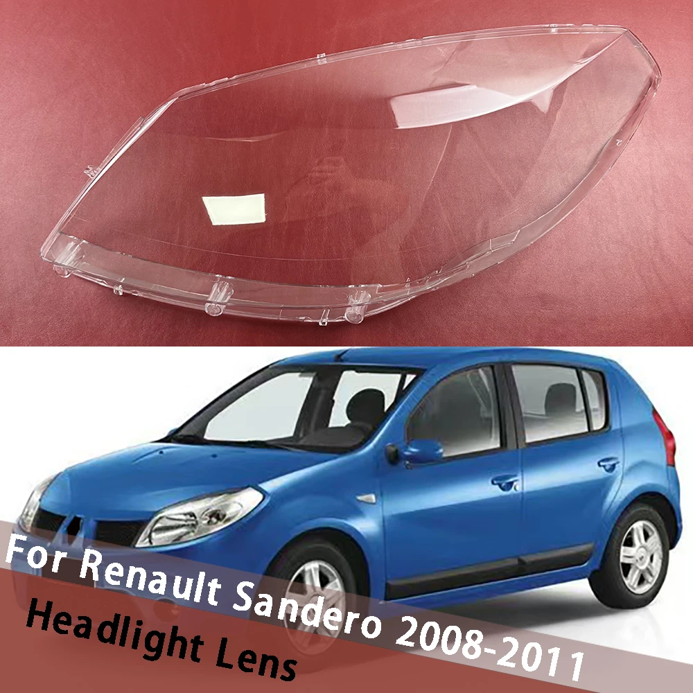 

For Renault Sandero 2008 2009 2010 2011 Headlight Lens Cover Transparent Lampshade Headlamp Shell Plexiglass Auto Replace Parts