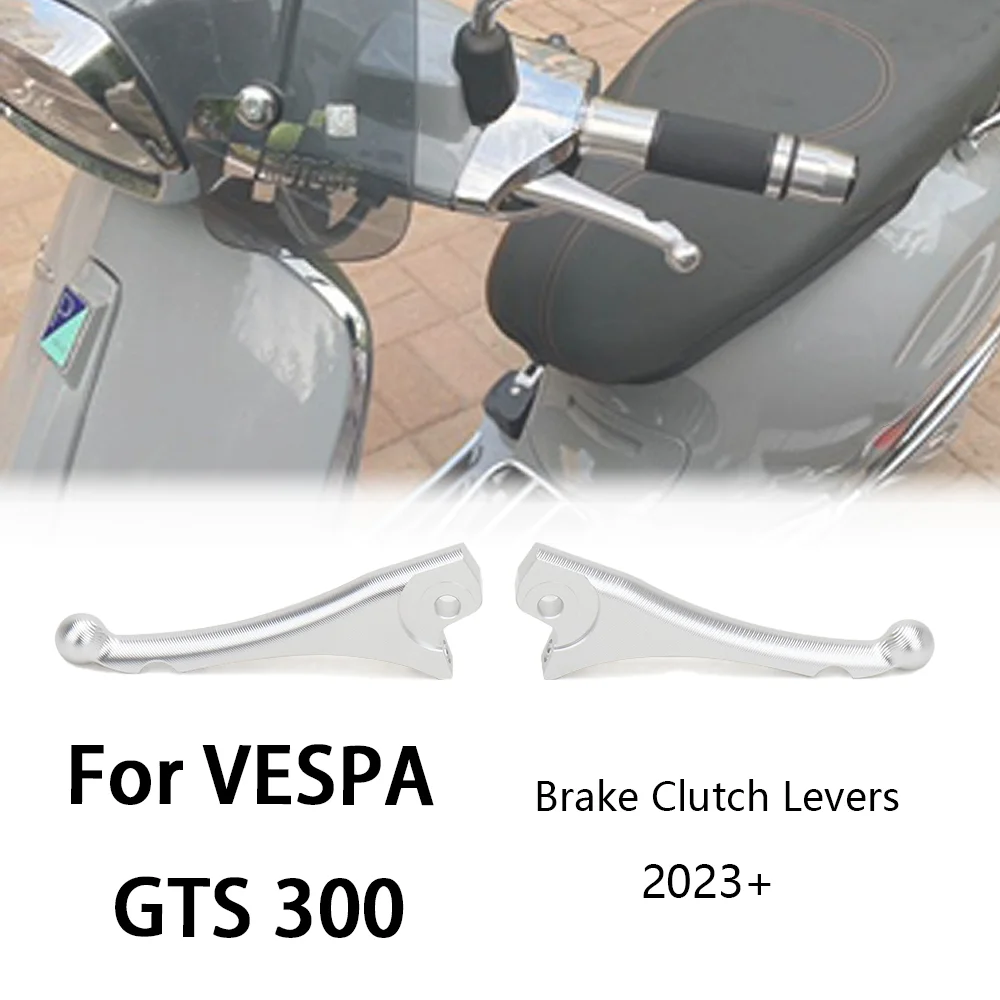 

For Vespa GTS 300 gts300 GTS 300 2023 2024 Motorcycle Clutch Brake Lever Front Control Handles Black and Silver Kit