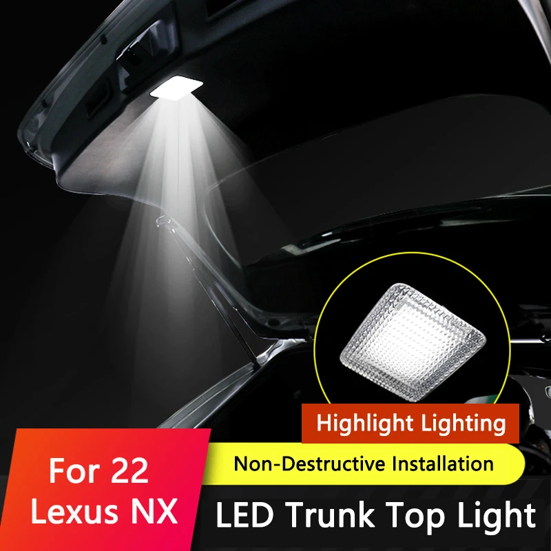 

QHCP Car LED Tailgate Top Lighting High Brightness Tail Box Lamp Low-energy Trunk Overhead Light For Lexus 2022 NX 260h 350 400h