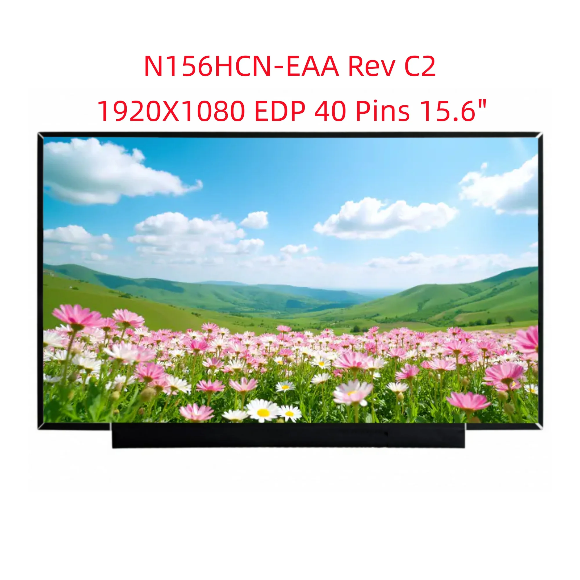 N156HCN-EAA Rev C2 IPS pantalla matriz Panel 1920x1080 Full HD reemplazo 40 pines 15,6 "Pantalla táctil LCD LED