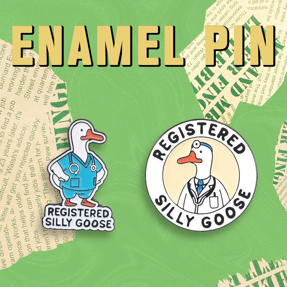Registered Silly Goose Enamel Pins Set Funny Nurse Doctor Duck Brooches Medical Humor Lapel Badges