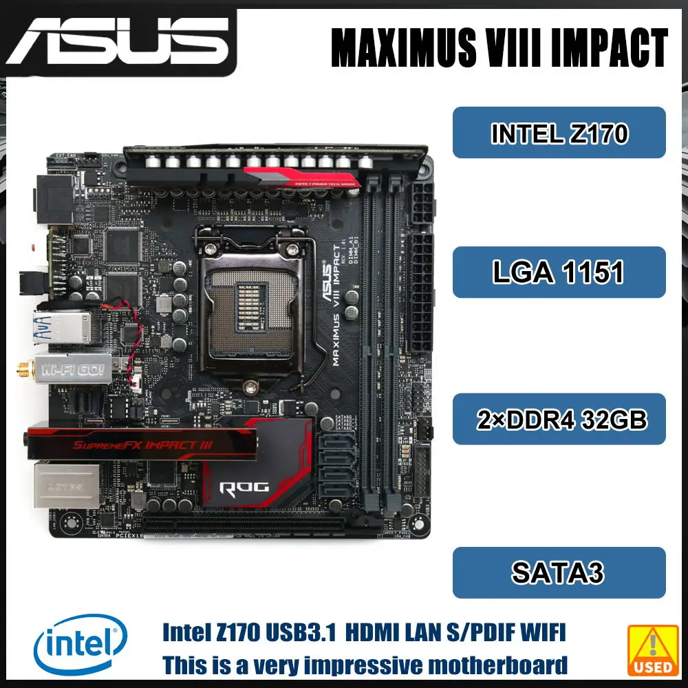 ASUS ROG MAXIMUS VIII IMPACT Mini-ITX Motherboard Intel Z170  LGA 1151 DDR4 32GB PCI-E 3.0 support 6 Gen intel Core i3-7100