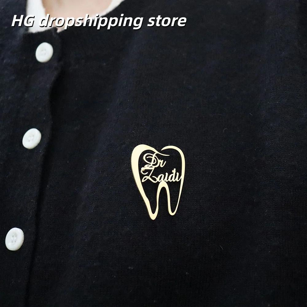 Customized Name Teeth Dentist Brooch Stainless Steel Pins For Women Men Doctor Nurse Clothing Accessories Birthday Gifts