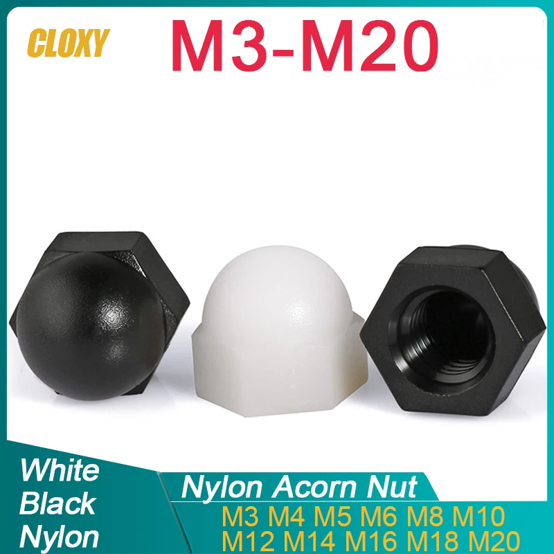 Nylon Acorn Cap Dome Nuts White/ Black Plastic Hexagon Hex Nut M3 M4 M5 M6 M8 M10 M12 M14 M16 M18 M20 for Insulation USE