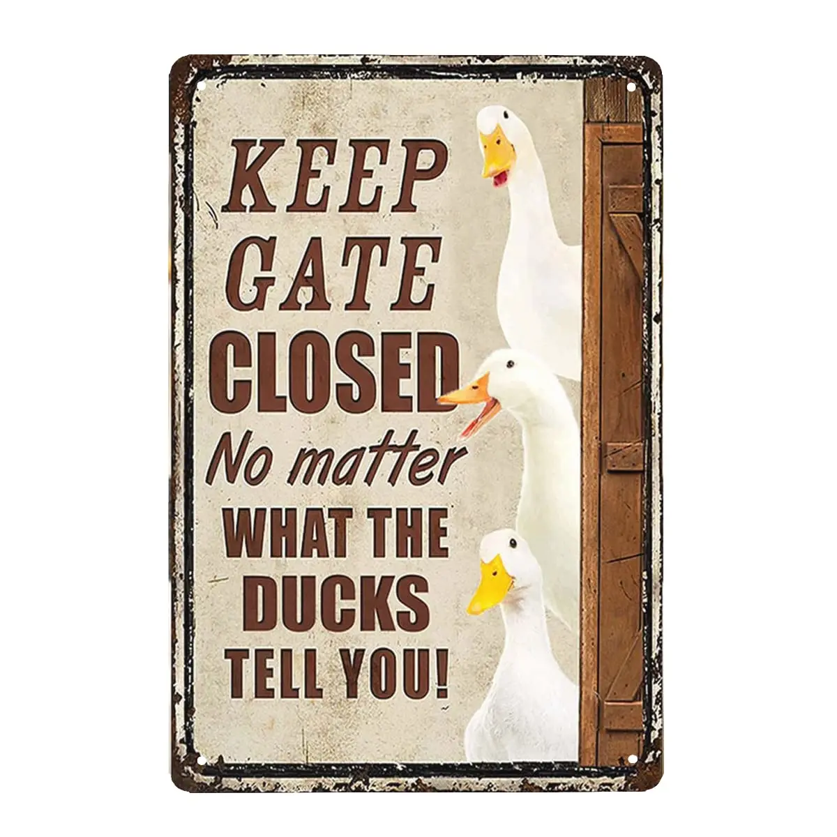 Awoldwide Ducks Funny Keep Gate Closed Metal Sign, Gift for Ducks Farmer, Dcor Gate Home Wall Decoration Art Tin Sign Funny sign