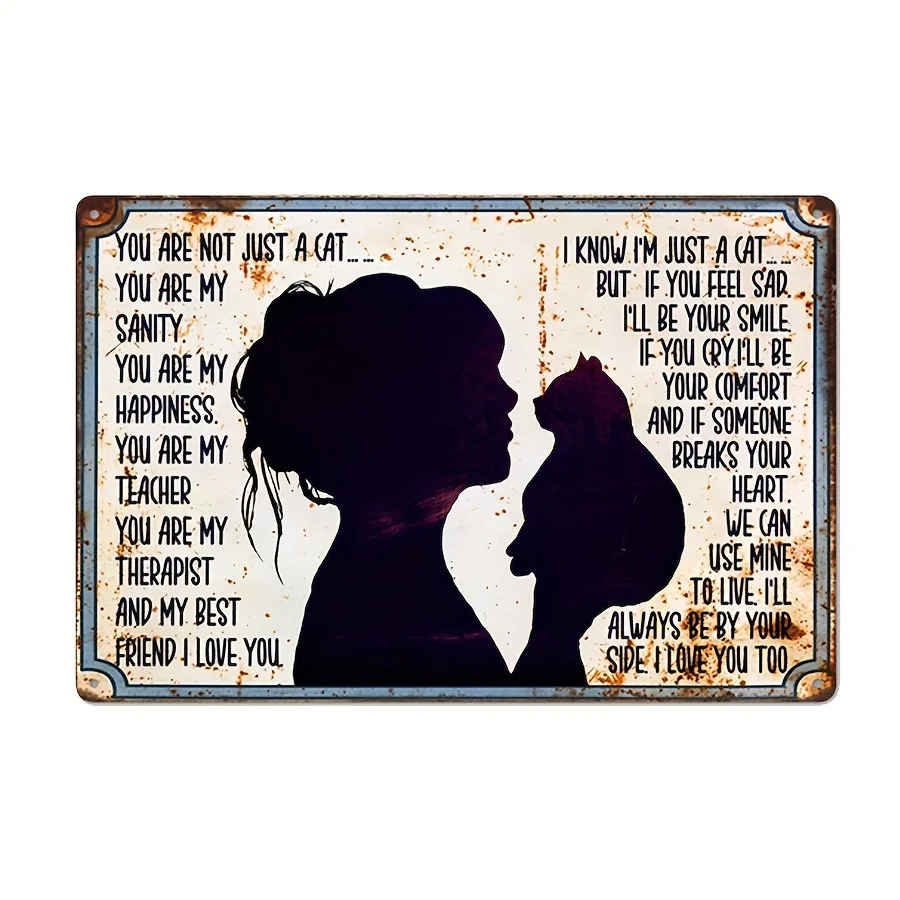 

1pc Inspirational Cat Lover Quote Metal Sign, Iron Wall Mount Art, Durable Silhouette Design, Waterproof & Weatherproof Home