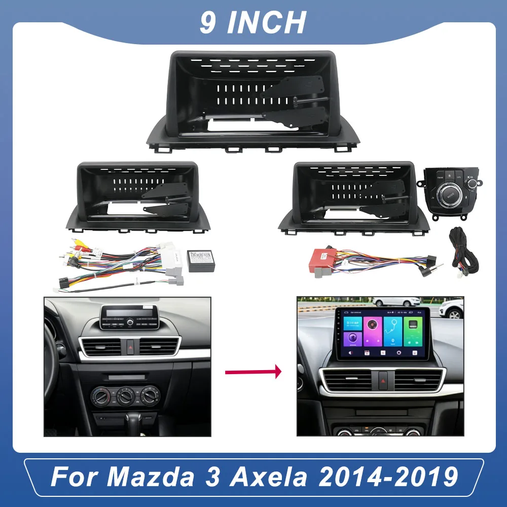 9 Inch Android Radio For Mazda 3 Axela 2014-2019 Carplay GPS Stereo Dash Kit Frame With Canbus Harness