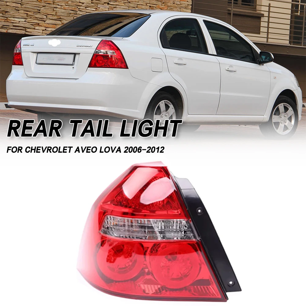 

Левый/правый задний фонарь, светоотражатель заднего бампера, стоп-сигнал, указатель поворота, сигнальная лампа для Chevrolet Aveo Lova 2006-2012