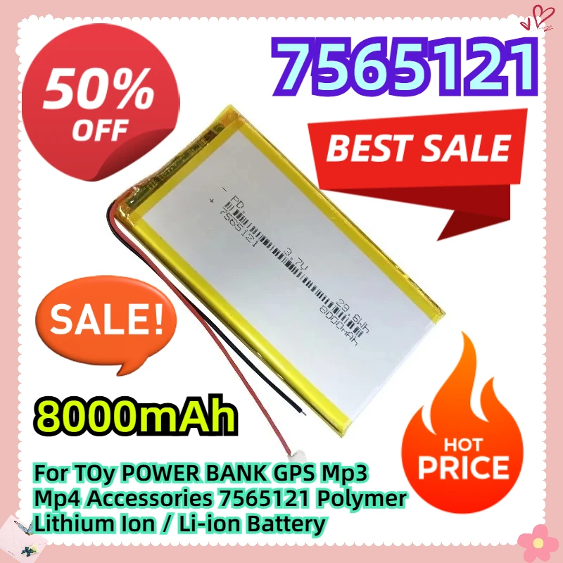 

For TOy POWER BANK GPS Mp3 Mp4 Accessories 3.7V 8000mAh 7565121 Polymer Lithium Ion / Li-ion Battery