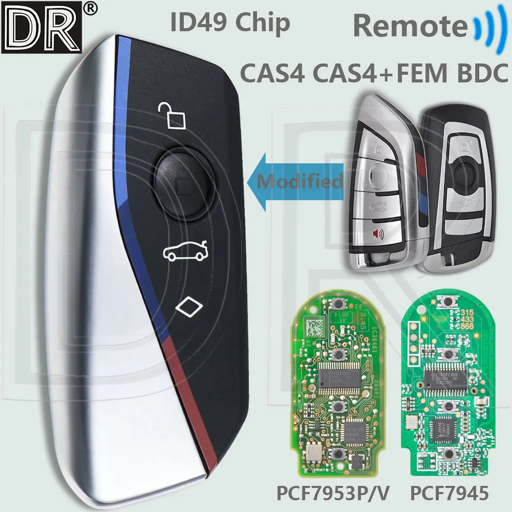 DR Modified CAS4+ FEM ID49 PCF7945 PCF7953 Chip 315/433/434/868MHz Peroximity Car Remote Key For BMW 1 3 5 6 7 Series F Chassis