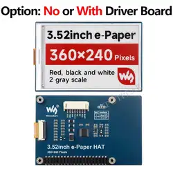 3.52 inch e Paper Ink HAT B Option: No or With Driver Board Red/Black/White Screen Display For Arduino /Raspberry Pi /Jetson /ST