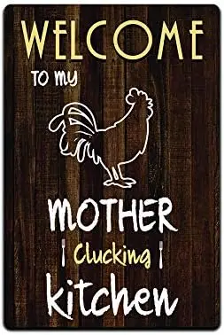 JP's Parcels Tin Signs for Farm House Decor - Metal Signs 12 x 8 in. Welcome to My Mother Clucking Kitchen sign