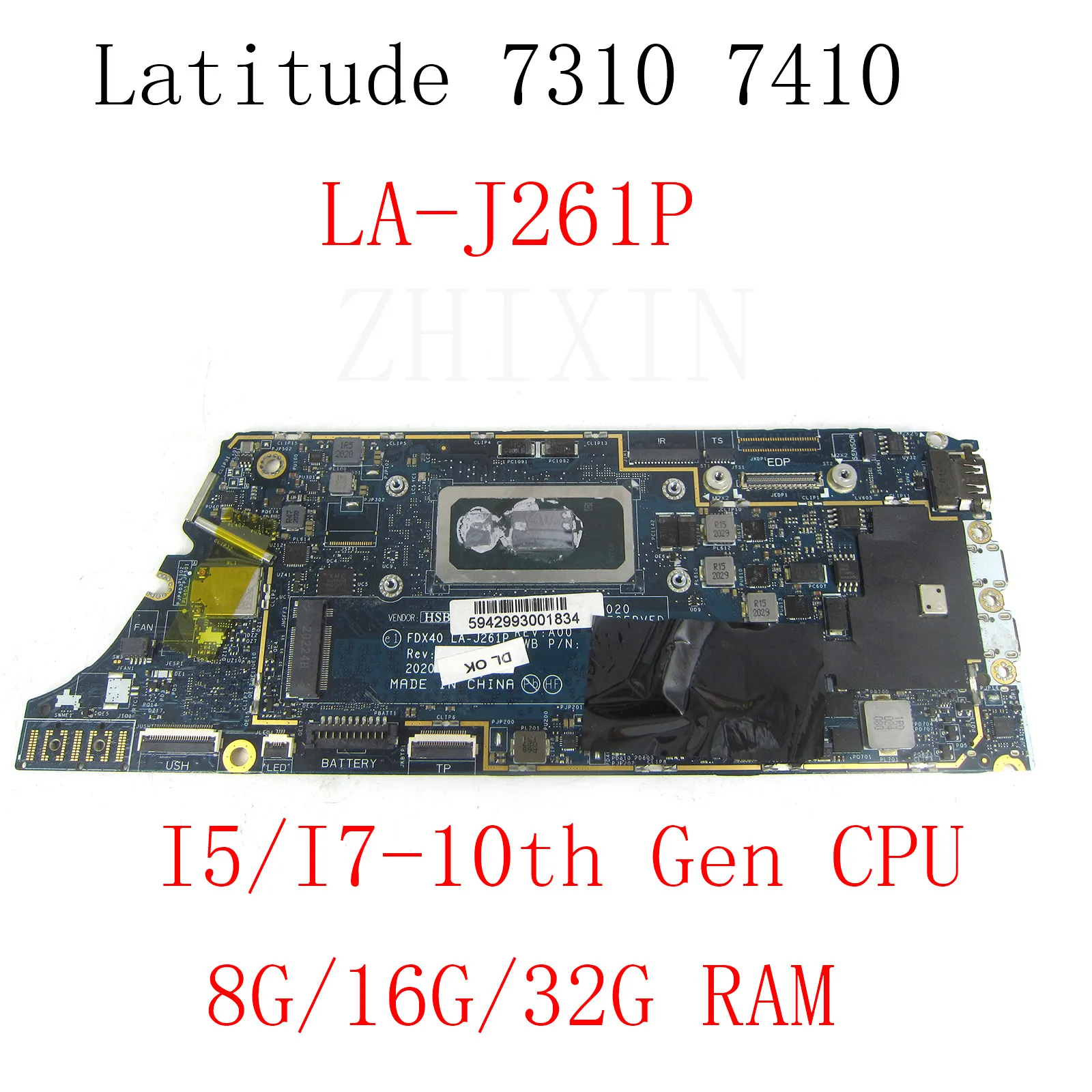 

For Dell Latitude 7310 7410 Laptop Motherboard with I5 I7-10th CPU 8/16/32GB RAM LA-J261P 0RCDY9 0GYV1X 0XF8WR 04J6CM Mainboard