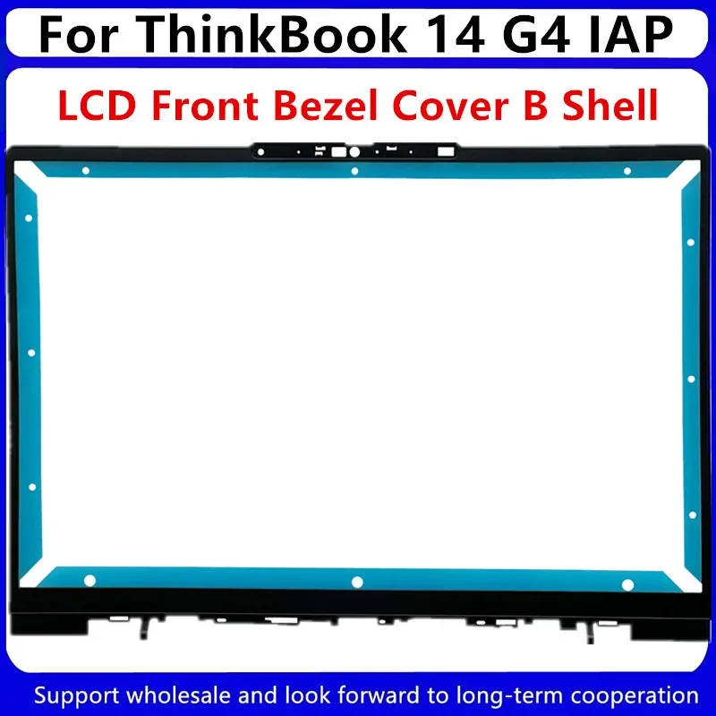 

New For Lenovo ThinkBook 14 G4 IAP LCD Front Bezel Cover B Shell