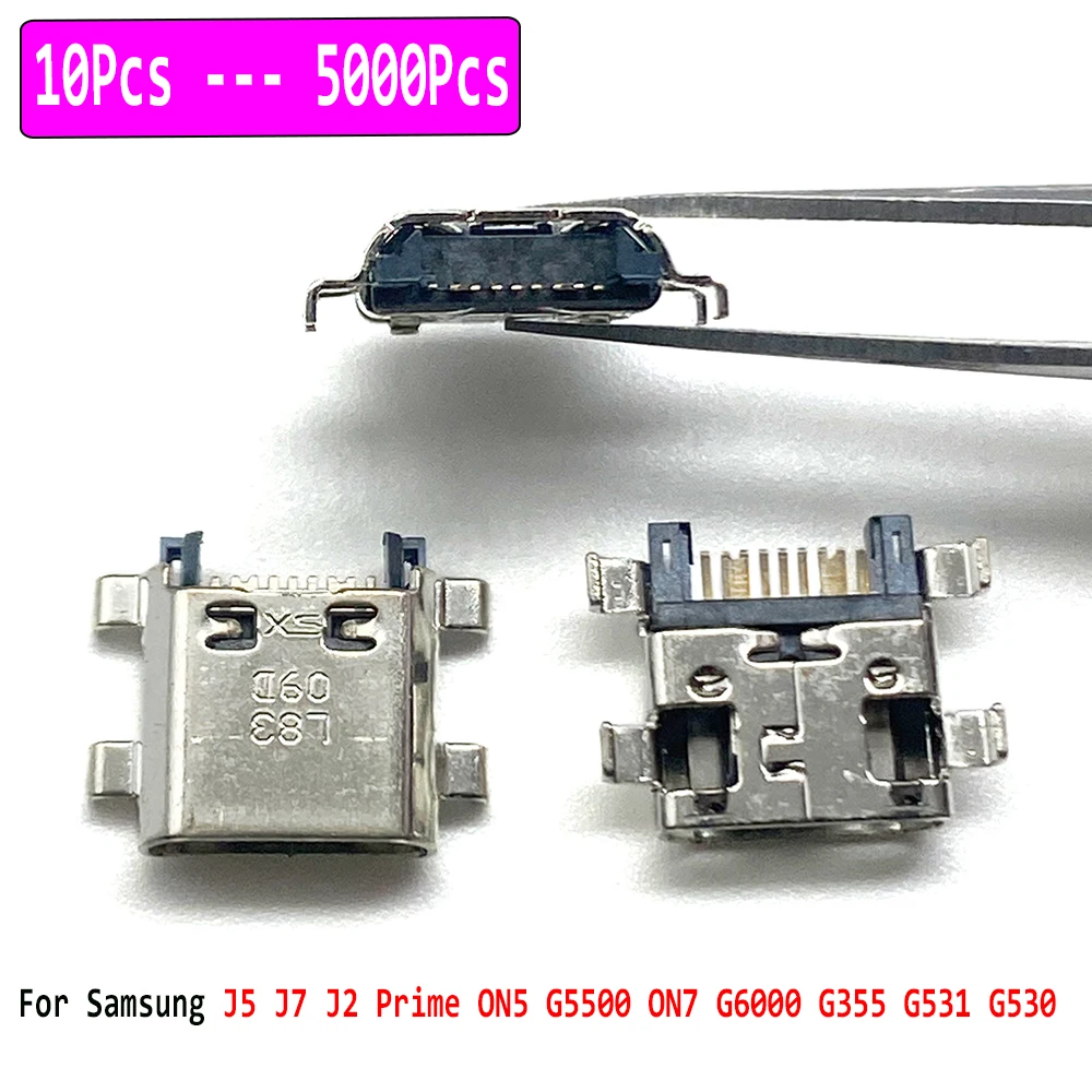 10Pcs - 5000Pcs ,Micro MINI USB Connector Charging Port Jack Plug For Samsung J5 J7 J2 Prime ON5 G5500 ON7 G6000 G355 G531 G530