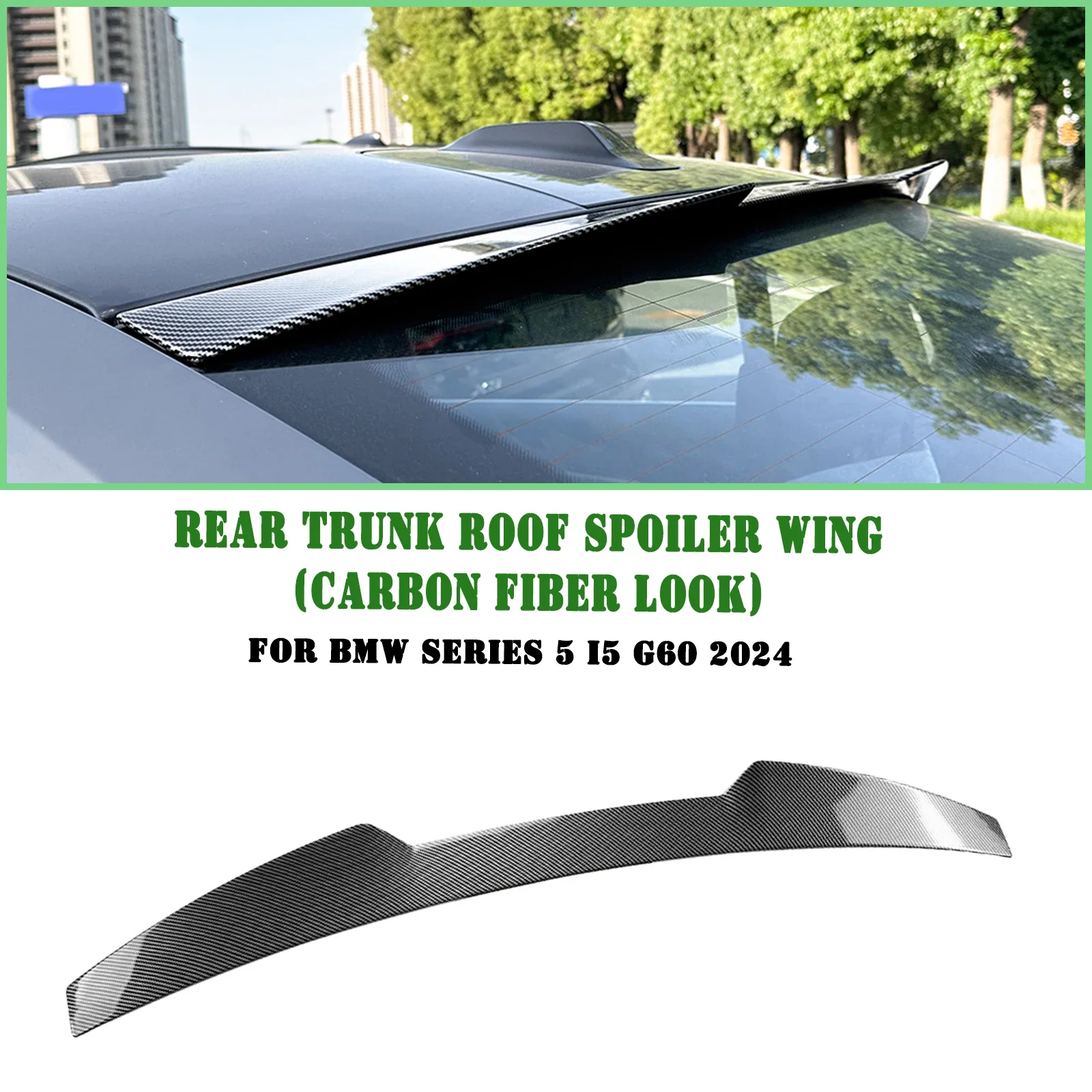 

New！ Rear Roof Spoiler Wing Carbon Fiber Look/Gloss Black Tail Tailgate Trunk Lid Upper Splitter Lip For BMW 5 Series I5 G60 202