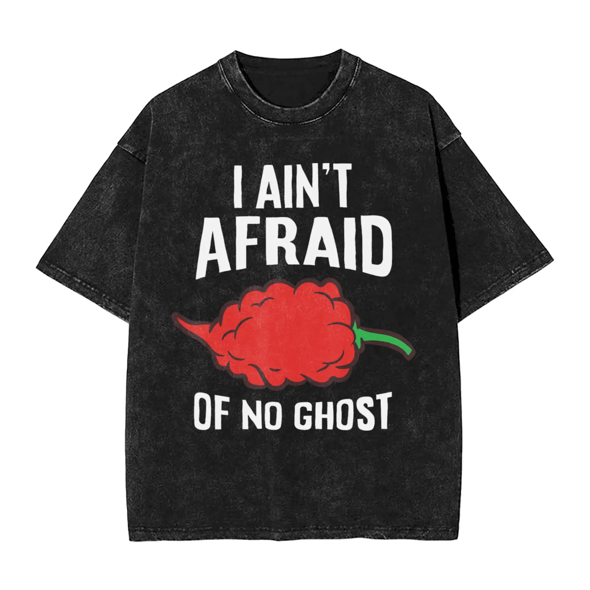 I Ain't Afraid Of No Ghost Funny Ghost Pepper Chili T-Shirts Tees Summer Vintage Short-Sleeve T Shirt Fashion Casual Tee Shirt