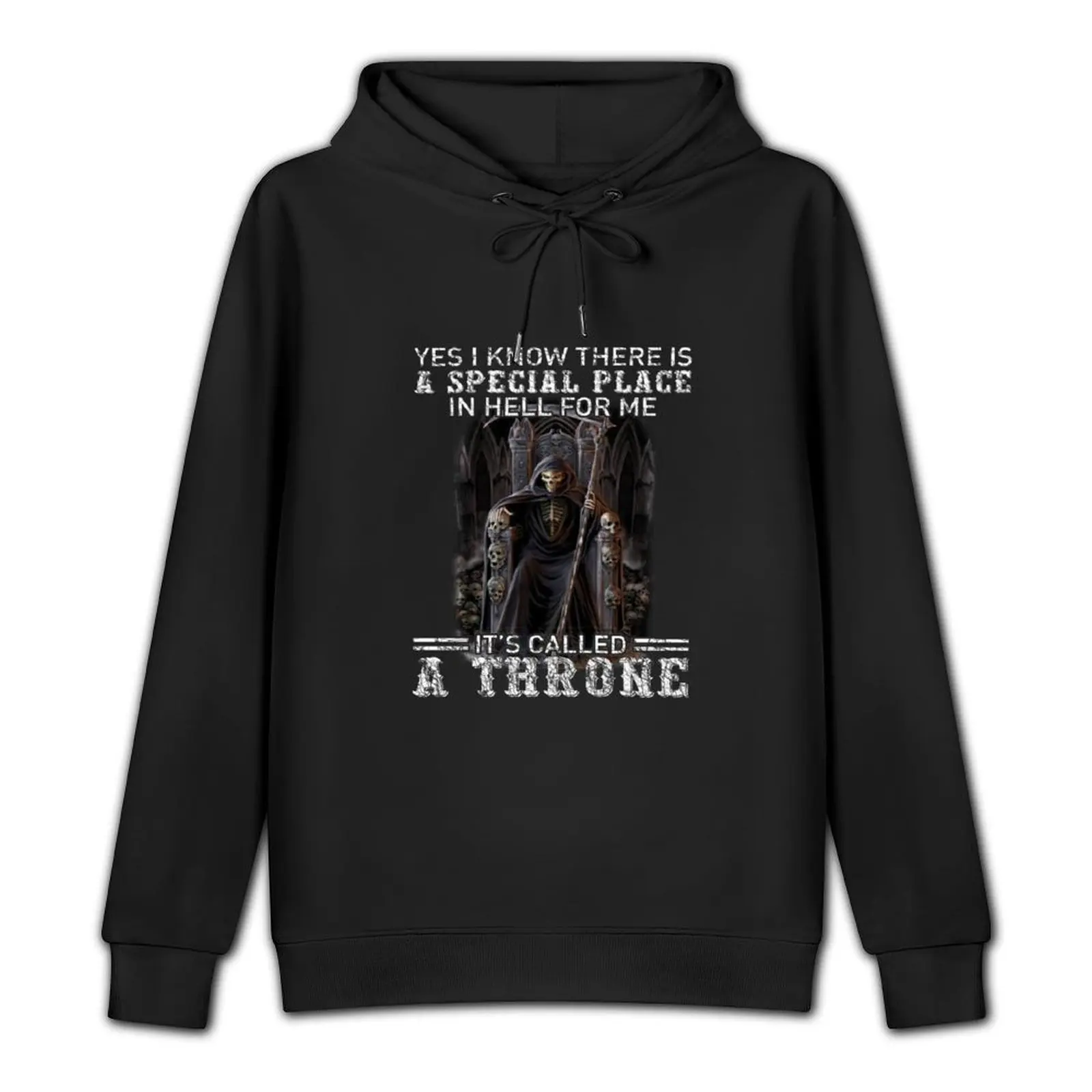 Yes I know there is a special place in hell for me it’s called a throne shirt Pullover Hoodie mens clothing new in hoodies