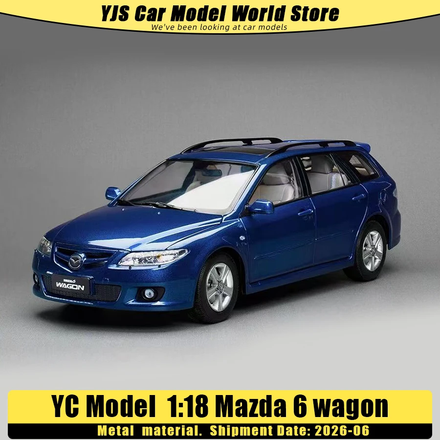 

Модель YC Model x Sun Star Models 1:18 Mazda 6 Wagon, металлическая модель автомобиля, коллекционная, праздничный подарок