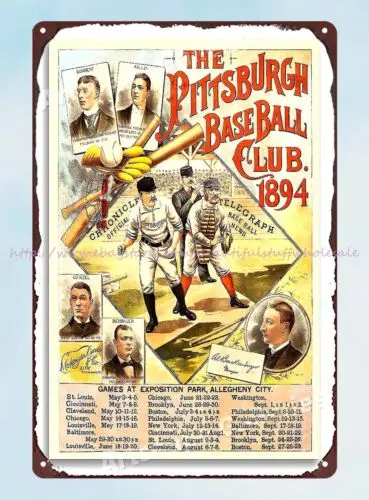 perpetual pub studio 1894 Pittsburgh BaseBall Club Game Schedule Poster tin sign